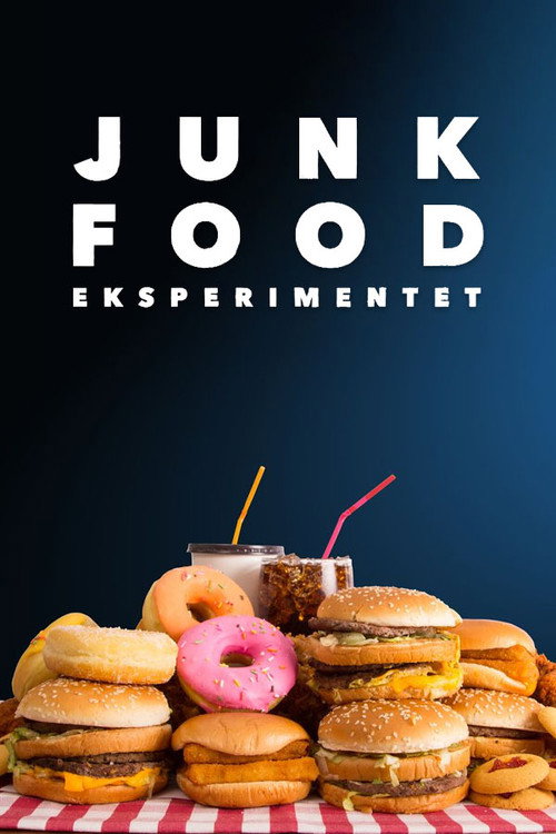 Junkfood eksperimentet poster
