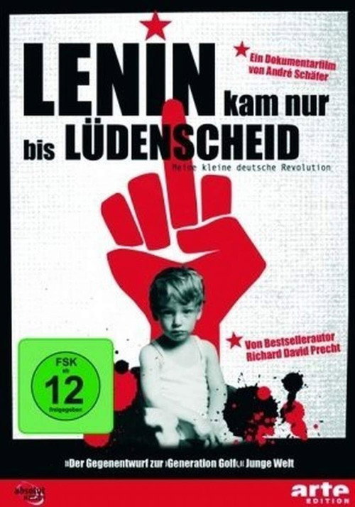 Movie poster for Lenin kam nur bis Lüdenscheid - Meine kleine deutsche Revolution (2008)