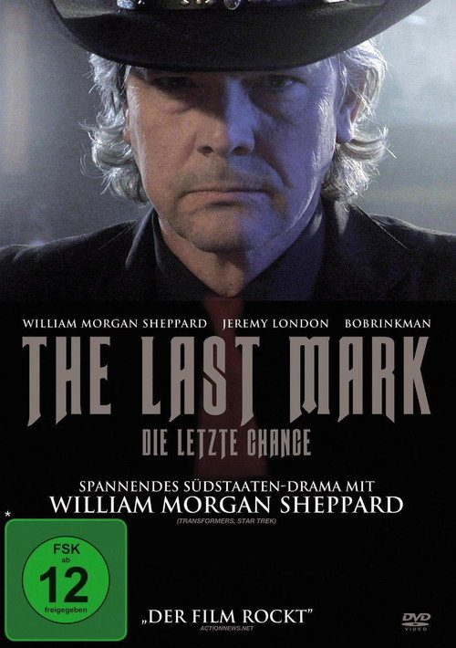 Movie poster for The Last Mark (2012)