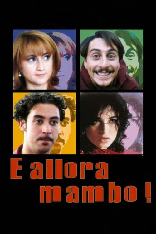 Movie poster for E allora mambo! (1999)