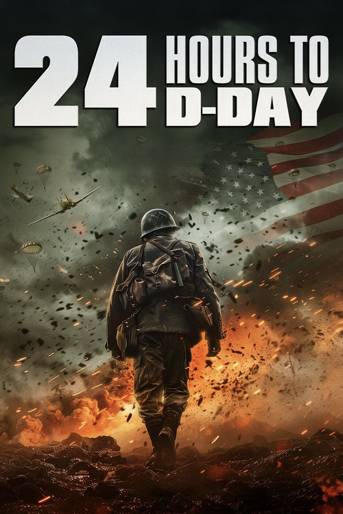 Movie poster for 24 Hours to D-Day (2024)
