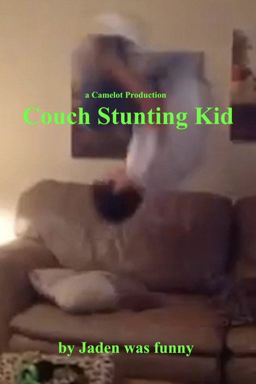 Movie poster for Couch Stunting Kid