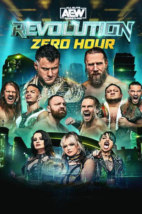 Movie poster for AEW Revolution 2023: Zero Hour (2023)