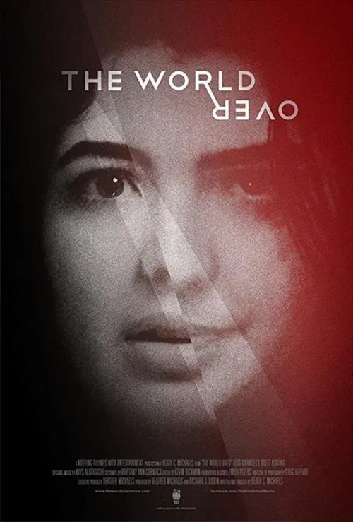 Movie poster for The World Over (2018)