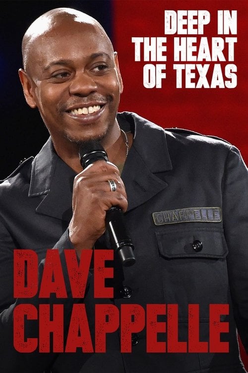 Movie poster for Dave Chappelle: Deep in the Heart of Texas (2017)
