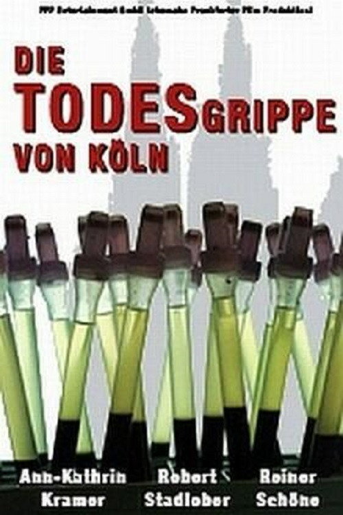 Movie poster for Die Todesgrippe von Köln (1999)