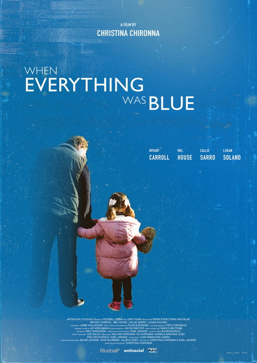 Movie poster for When Everything Was Blue (2025)