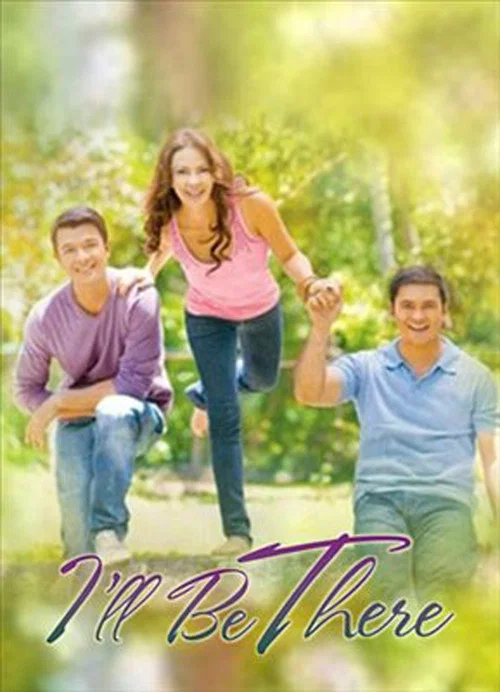 Movie poster for I'll Be There (2010)