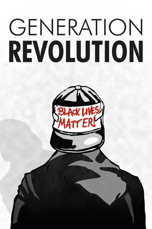 Movie poster for Generation Revolution (2016)
