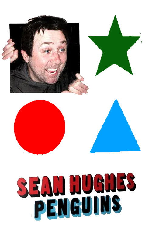 Movie poster for Sean Hughes: Penguins (2014)