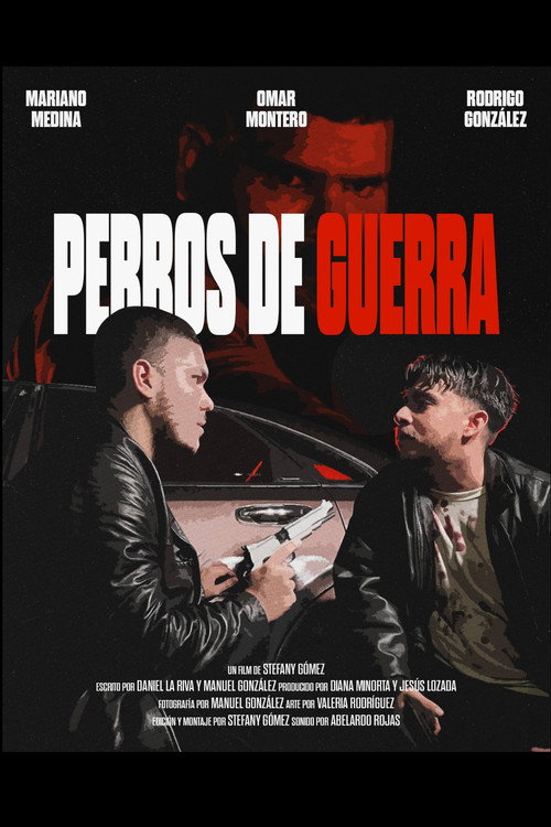 Movie poster for Perros de Guerra (2025)