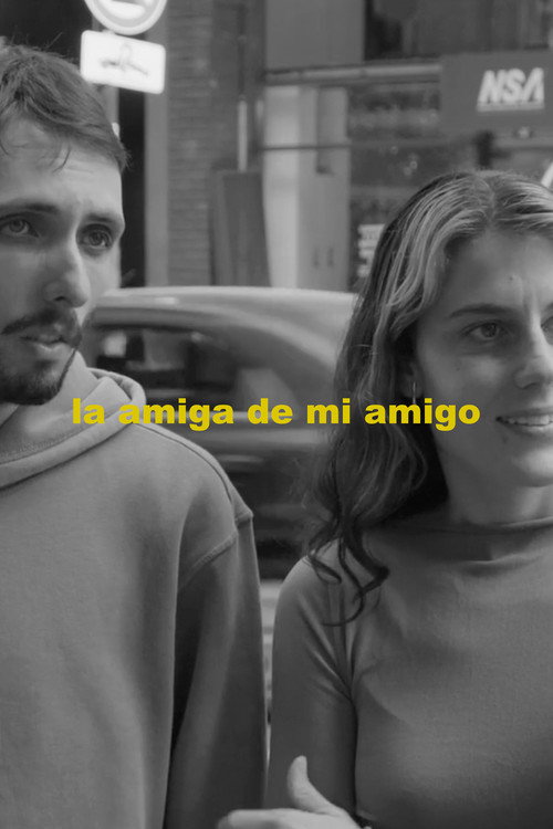 Movie poster for La amiga de mi amigo (2026)