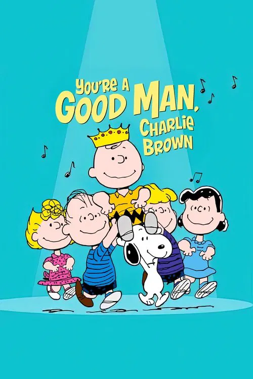 Movie poster for You're a Good Man, Charlie Brown (1985)