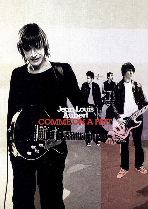 Movie poster for Jean-Louis Aubert - Comme on a fait (2003)