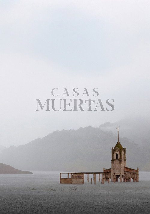 Movie poster for Casas Muertas (2025)