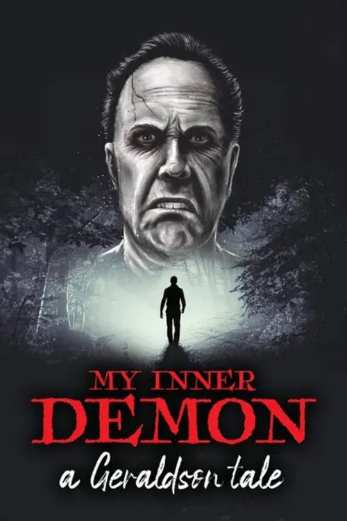 Movie poster for My Inner Demon: A Geraldson Tale (2022)