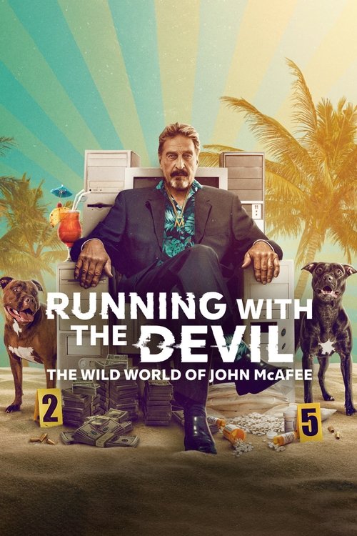 Movie poster for Running with the Devil: The Wild World of John McAfee (2022)