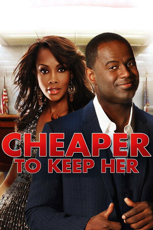 Movie poster for Cheaper to Keep Her (2011)