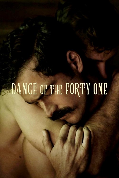 Movie poster for Dance of the Forty One (2020)