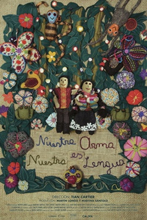 Movie poster for Nuestra arma es nuestra lengua (2013)