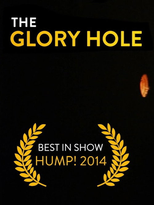Movie poster for The Glory Hole (2014)