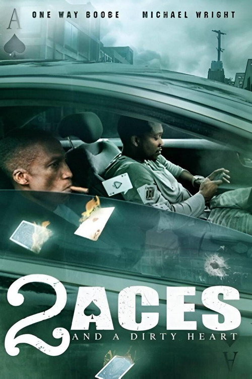 Movie poster for 2 Aces and a Dirty Heart (2017)
