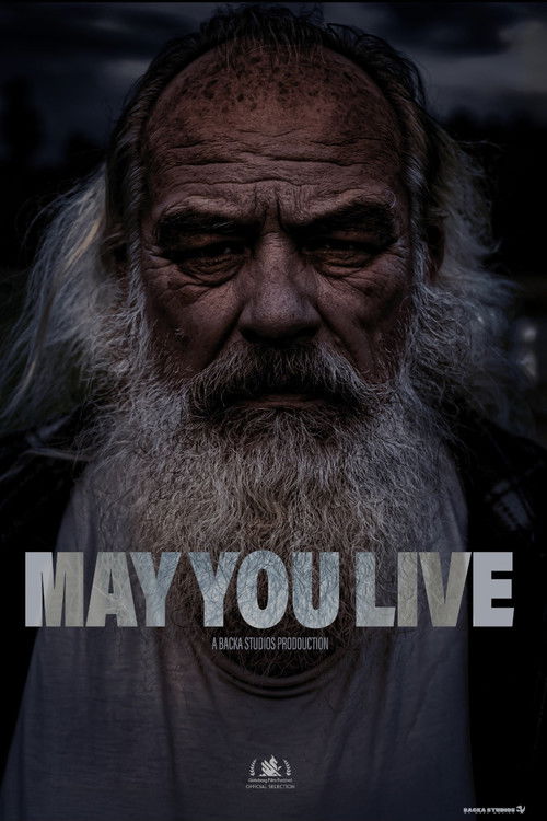 Movie poster for May You Live (2025)
