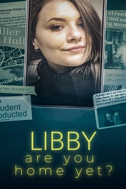 Series poster for Libby, Are You Home Yet? (2022)