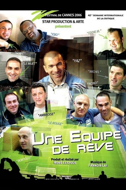 Movie poster for Zidane, une équipe de rêve (2006)