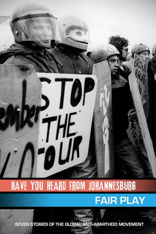 Movie poster for Have You Heard from Johannesburg: Fair Play (2010)