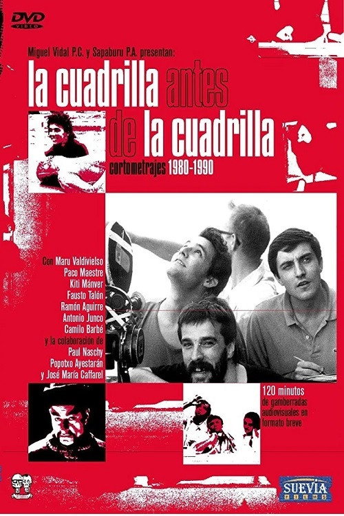 Movie poster for La cuadrilla antes de la cuadrilla (cortometrajes 1980-1990) (2005)
