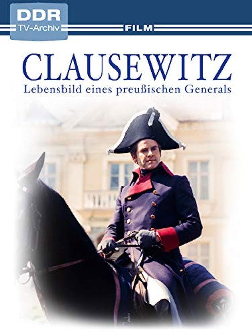 Movie poster for Clausewitz - Lebensbild eines preußischen Generals (1980)