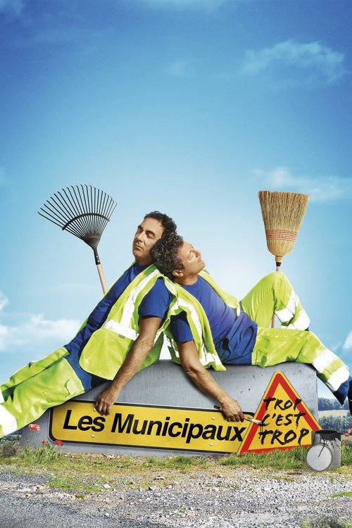 Movie poster for Les Municipaux : Trop c'est trop (2019)