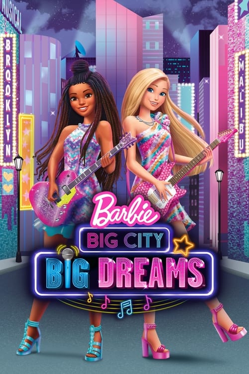 Movie poster for Barbie: Big City, Big Dreams (2021)