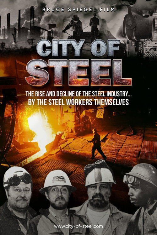 Movie poster for City of Steel (2022)