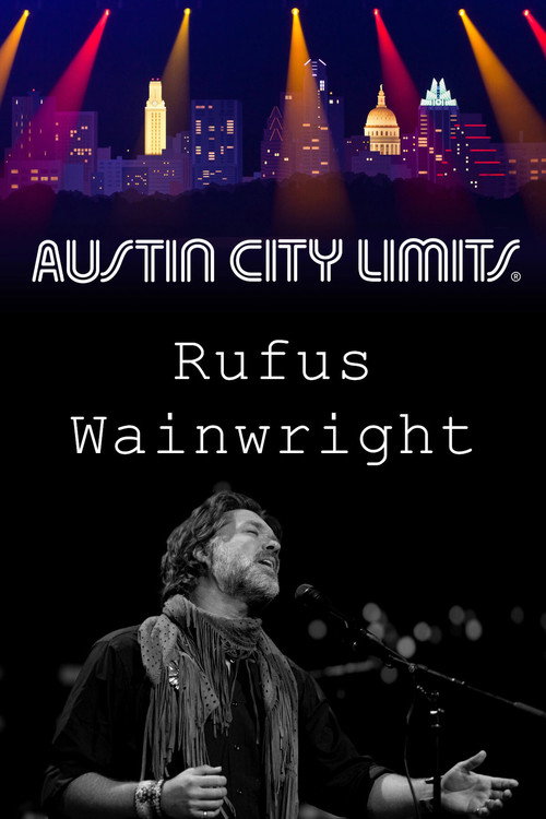 Movie poster for Rufus Wainwright - Austin City Limits (2020)