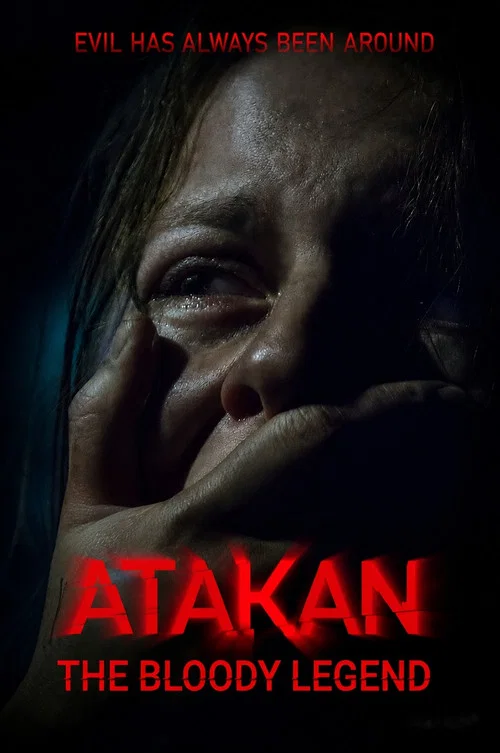 Movie poster for Atakan. The Bloody Legend (2020)
