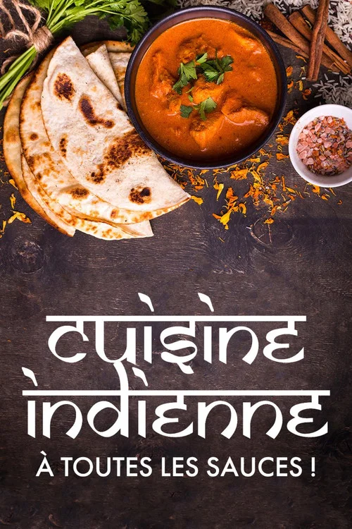 Movie poster for Cuisine indienne : À toutes les sauces ! (2023)