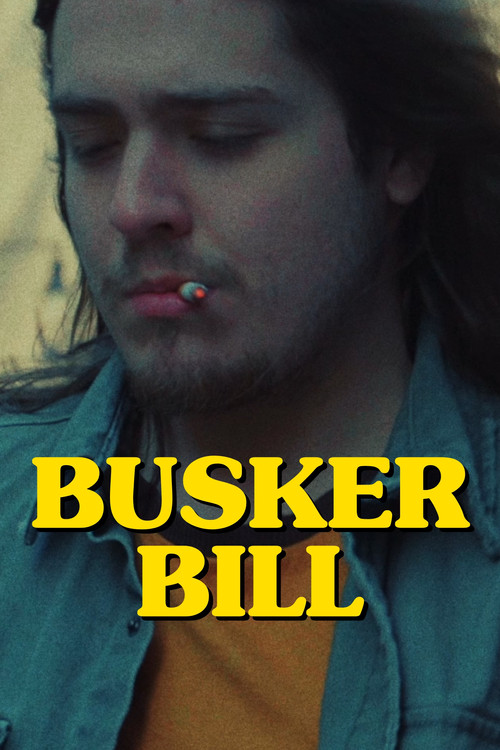 Movie poster for Busker Bill