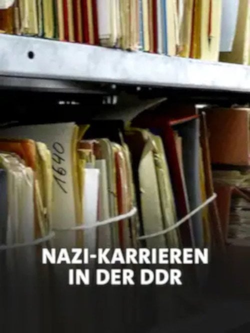 Movie poster for Nazi-Karrieren in der DDR? (2016)