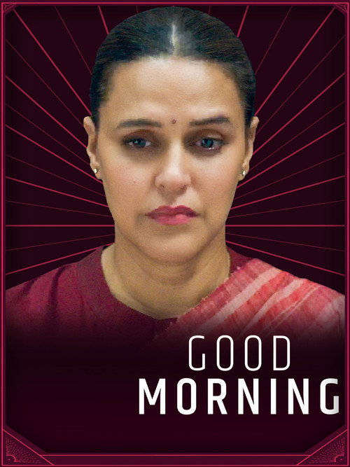 Movie poster for Good Morning (2022)