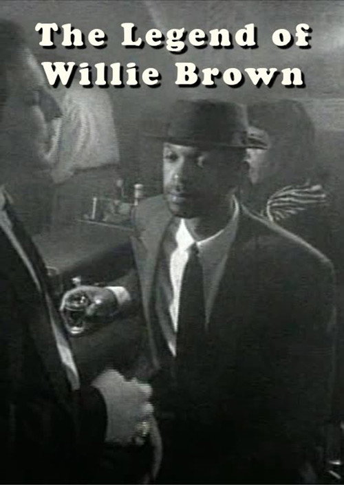 Movie poster for The Legend of Willie Brown (1998)