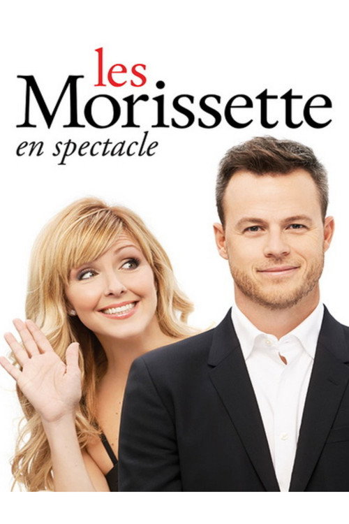 Movie poster for Les Morissette en spectacle (2018)