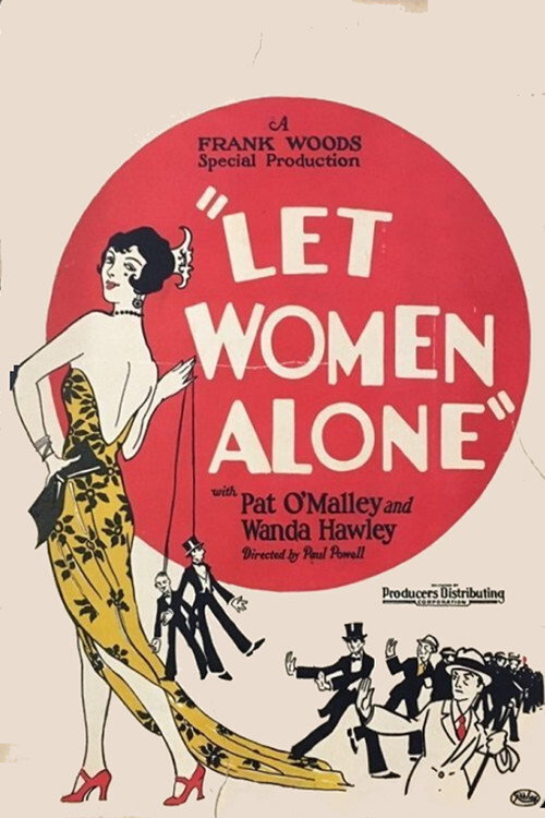 Movie poster for Let Women Alone (1925)