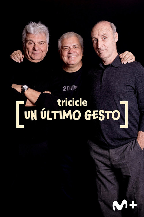 Movie poster for Tricicle: un último gesto (2022)