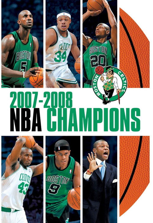 Movie poster for 2007-2008 NBA Champions: Boston Celtics (2008)