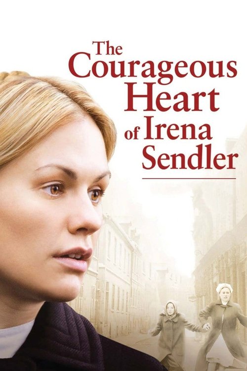 Movie poster for The Courageous Heart of Irena Sendler (2009)