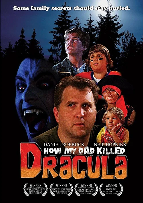 Movie poster for How My Dad Killed Dracula (2008)