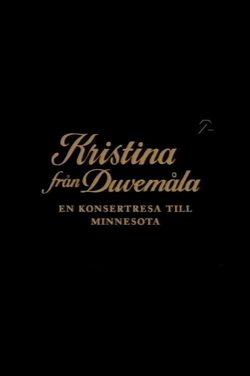 Movie poster for Kristina från Duvemåla - en konsertresa till Minnesota (1996)