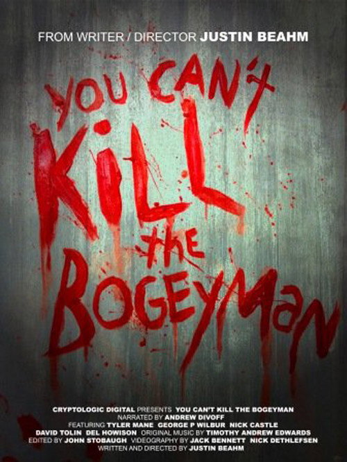 Movie poster for You Can't Kill the Bogeyman (2012)